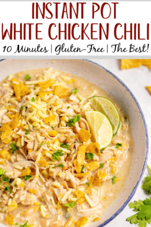 The BEST Instant Pot White Chicken Chili (Gluten-Free) - Healthy Hearty ...