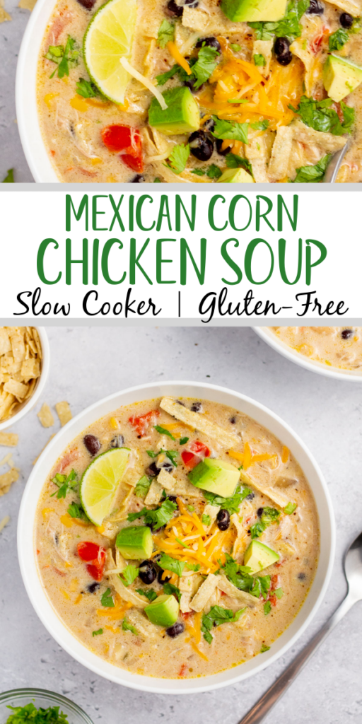 This easy slow cooker Mexican corn chicken soup (or chowder!) is so simple to make, and relies mostly on pantry ingredients! Cooking with pantry staples makes this a really budget-friendly chicken crock pot recipe. It's full of vegetables, black beans, chicken thighs so it's a great gluten-free soup option! This corn chicken soup is flavorful, perfectly spiced, and perfect for an easy weeknight dinner or meal prep recipe. #slowcookerchickensoup #mexicancornsoup #glutenfreeslowcooker #crockpot