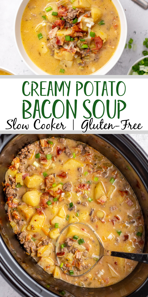 Slow Cooker Creamy Potato Bacon Soup (GlutenFree) Healthy Hearty Recipes