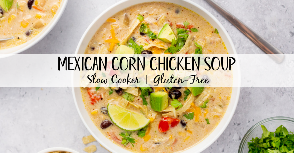 This easy slow cooker Mexican corn chicken soup (or chowder!) is so simple to make, and relies mostly on pantry ingredients! Cooking with pantry staples makes this a really budget-friendly chicken crock pot recipe. It's full of vegetables, black beans, chicken thighs so it's a great gluten-free soup option! This corn chicken soup is flavorful, perfectly spiced, and perfect for an easy weeknight dinner or meal prep recipe. #slowcookerchickensoup #mexicancornsoup #glutenfreeslowcooker #crockpot