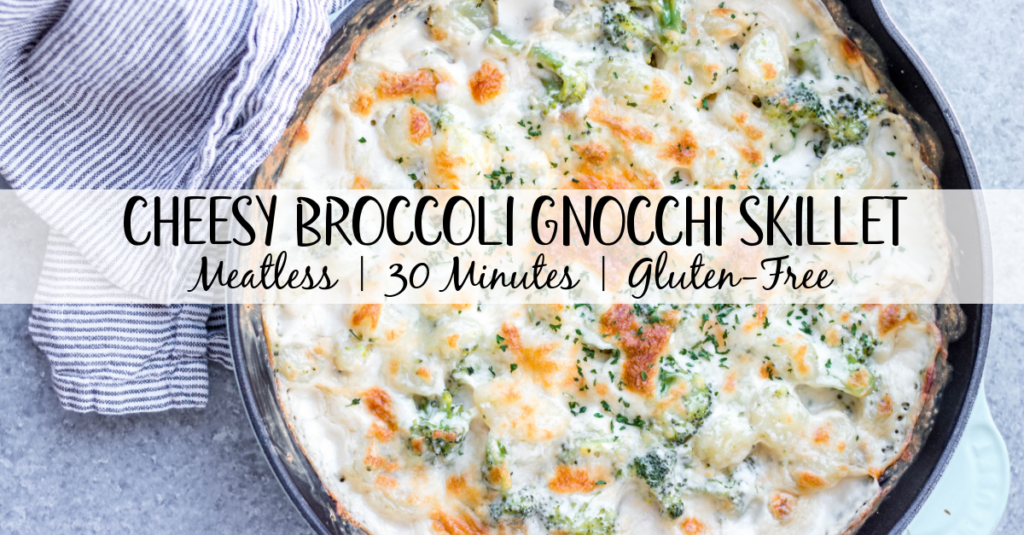 This cheesy broccoli gnocchi skillet is a super easy meatless recipe that can be made vegetarian and gluten-free. The pillowy gnocchi skillet, made in under 30 minutes, is a satisfying dish that will have even the kids eating their broccoli and wanting more. #meatlessrecipes #gnocchiskillet #broccolignocchi #meatlessdinner